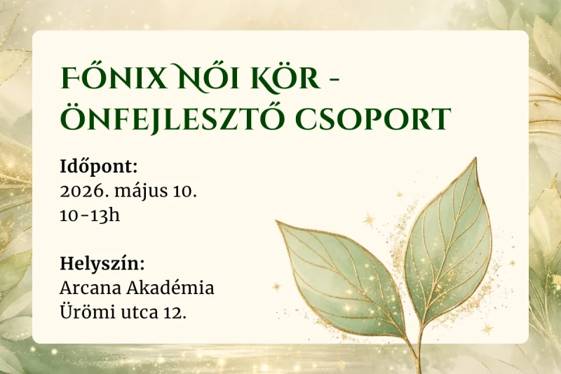 Főnix női kör önismereti csoport május